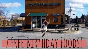 '7 Free Birthday Foods!'