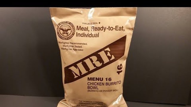 '2017 MRE Chicken Burrito Bowl Meal Ready to Eat Review US Ration Taste Test'