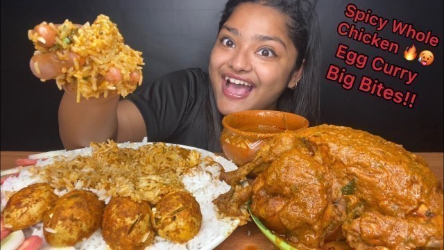 'SPICY WHOLE CHICKEN CURRY AND EGG CURRY WITH RICE | BIG BITES | MESSY EATING | FOOD EATING VIDEOS'
