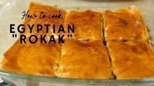 'How to make Egyptian Rokak/Roqaaq taditional Dish Cuisine Easy&quick_janamahmoud'