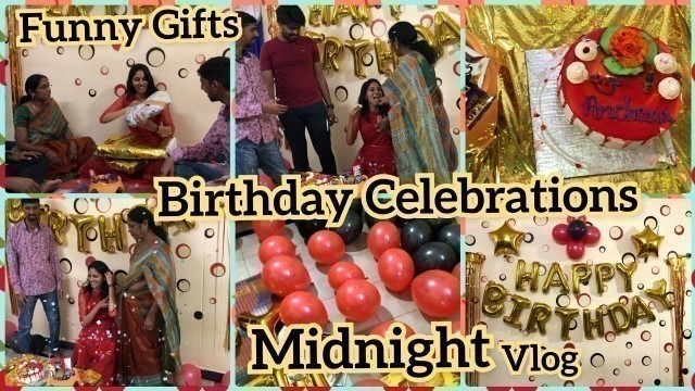 'Birthday Celebrations with Family | Party Decoration | Funny Gifts | Telugu Vlog | Archana Chandu'