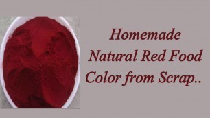 'Homemade Natural Food Colour from Scrap'