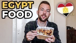 'Trying more EGYPT STREET FOOD | أجنبي يجرب الحواوشى و البشاميل'