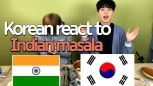 'Korean eat India food(masala)'