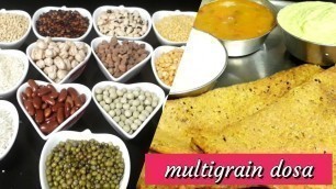 'Multigrain dosa Recipe in tamil Healthy Breakfast Recipe|Protein Rich Breakfast Recipe'