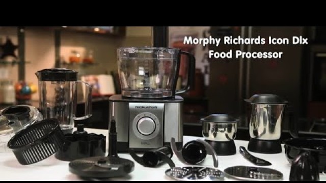 'Morphy Richards Food Processor Icon DLX Unboxing'