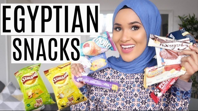 'TRYING EGYPTIAN SNACKS 2018!'