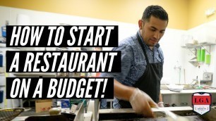 'How To Start a Restaurant With Very Little Money.'