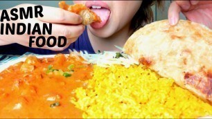 '*No Talking* ASMR *MESSY* Indian Food Mukbang 먹방 Homemade Chicken Tikka Masala, Paratha, Yellow Rice'