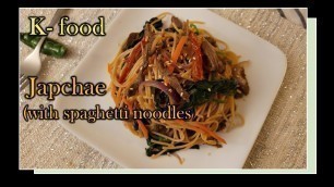 'Japchae (with spaghetti noodles) #K-food, #japchae, #Dangmyeon, by#BlessU'
