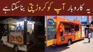 'How to Start a Food Truck Business | Fast Food Business With Small Investment | Business Ideas'