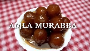 'AMLA MURABBA || SIRIS FOOD GALLERY ||'