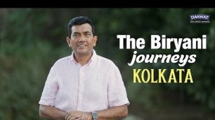 'The Biryani Journey of Kolkata | Kolkata Ki Biryani | Sanjeev Kapoor Khazana'