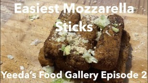 'Easiest Mozzarella Sticks:莫扎里拉奶酪棒 ｜Yeeda\'s Food Gallery, Ep 2'