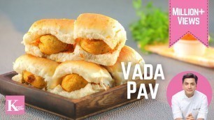 'Vada Pav वड़ा पाव | Vada Pao recipe in hindi  मुंबई का प्रसिद्ध बड़ा पाव | Chef Kunal Kapur Recipes'