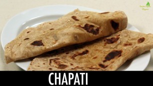 'Chapati | Indian Food Recipe | Sanjeev Kapoor Khazana'