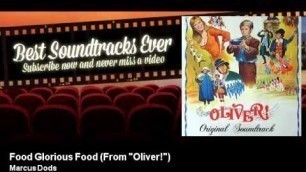 'Marcus Dods - Food Glorious Food - From \"Oliver!\" - feat. The London Theatre Orchestra (1968)'