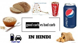 'Carbohydrates    Good carbs vs Bad carbs in hindi'