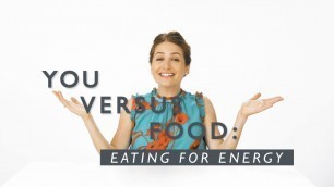 'How To Eat For Optimal Energy, According To A Dietitian | You Versus Food | Well+Good'
