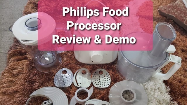 'Philips Food Processor Review & Demo | How to use a Food Processor'