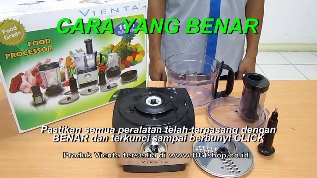 'Tips Menggunakan Vienta Food Processor'
