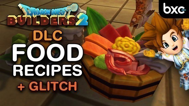 'Dragon Quest Builders 2 - DLC Food Recipes'