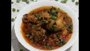 'MATAR CHICKEN RECIPE /GALLERY THE FOOD BY REHMA'