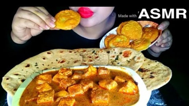 'Paneer Kosa, Tandoori Roti, Aloo Pakora ASMR | Eating Indian Food | Eating Sound ASMR | POPY-ASMR'
