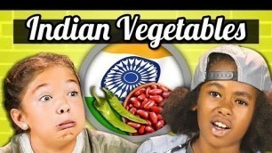 'KIDS EAT INDIAN VEGETABLES | Kids Vs. Food'