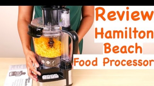 'Hamilton Beach Stack and Snap Food Processor Review'