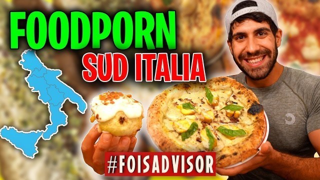 'SUD ITALIA FOODPORN - #FoisAdvisor'