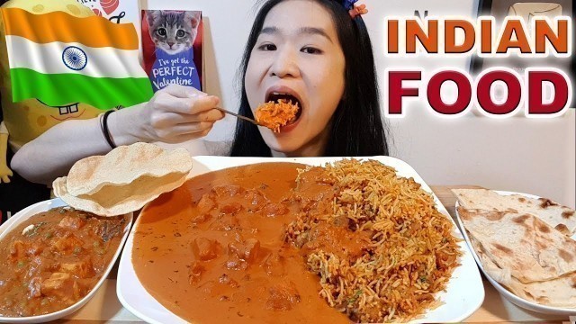 'INDIAN FOOD FEAST!! Butter Chicken, Biryani Rice, Matar Paneer & Naan | Mukbang w Asmr Eating Sounds'