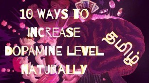 '10 ways to increase Dopamine levels Explained in Tamil |Easwar| Self Development | Thadai Athai Udai'