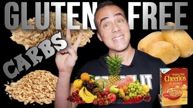 'Gluten Free Carbs Sources - Food List'