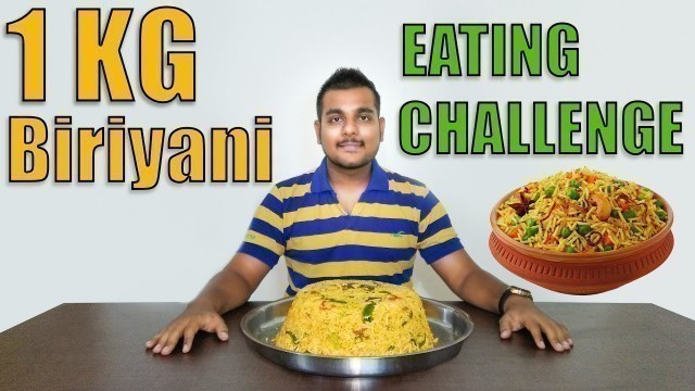 '1 KG Biryani Eating Challenge | Indian Food Mukbang | Food Challenge India'