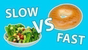 'Slow vs Fast Acting Carbs'