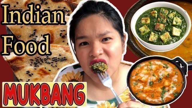 'INDIAN FOOD MUKBANG | FILIPINA EATING INDIAN FOOD'