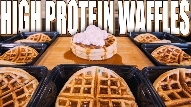 'BODYBUILDING BIRTHDAY CAKE WAFFLES FOR THE WHOLE WEEK | High Protein Anabolic Meal Prep For The Week'