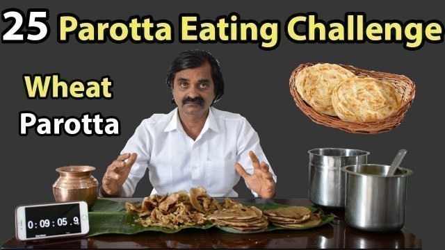 '25 PAROTTA EATING CHALLENGE | Indian Food Challenge | Saapattu Raman |'