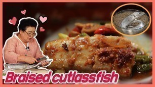 '[Grandma Soonie’s K-FOOD (Eng.sub)] ep32. Braised cutlassfish'