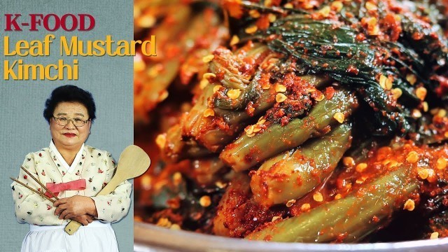 '[Grandma Soonie’s K-FOOD (Eng.sub)] ep02. OMG! Leaf mustard kimchi'