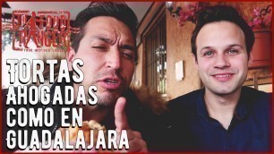 'Tortas Ahogadas en la CDMX Ft. The Food Ranger'