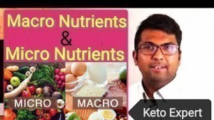 'Macro Nutrients and Micro Nutrients tamil/keto diet/vitamins and minerals/Carbohydrates/ Protein/Fat'