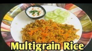 'Multigrain Rice in Tamil | Lunchbox Recipes| Protein Rich Recipes'