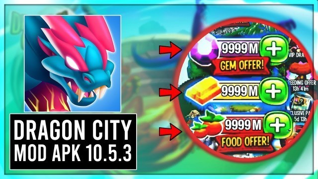 'Dragon City Hack v11.0.0 Mod Apk (Unlimited Coins, Gems & Food) Dragon City Hack Latest 2020'