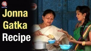 'How To Prepare Jonna Gatka | Telangana Food Recipes | Telangana Shaakam | V6 News'