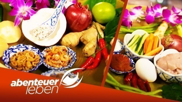 'Foodporn für zuhause: Top 3 Thai-Streetfood-Gerichte | Abenteuer Leben | Kabel Eins'