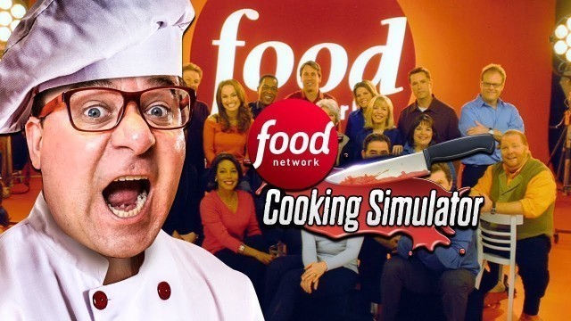 'COOKING SIMULATOR #8 | CONVIDADO PARA O FOOD NETWORK (JOGO COMPLETO)'