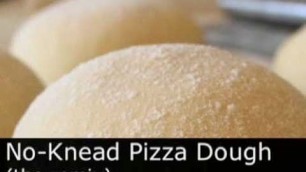 'How to Make Easy No-Knead Pizza Dough - Foodwishes'