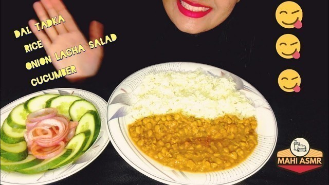 'ASMR DAL TADKA WITH RICE AND SALAD || INDIAN FOOD||EATING SOUNDS'